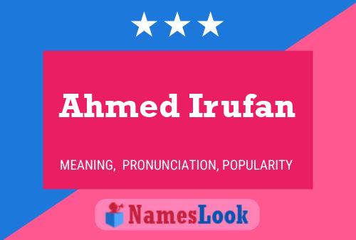 Ahmed Irufan Name Poster