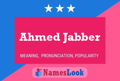 Ahmed Jabber Name Poster