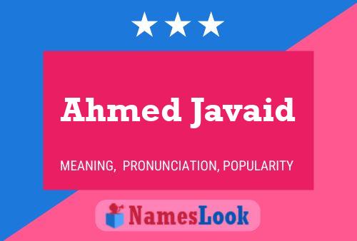 Ahmed Javaid Name Poster