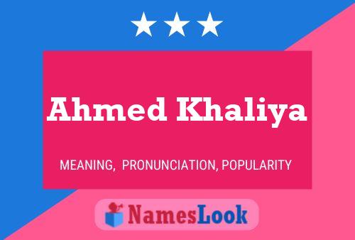 Ahmed Khaliya Name Poster