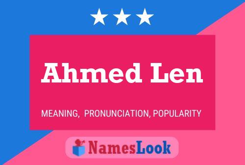 Ahmed Len Name Poster