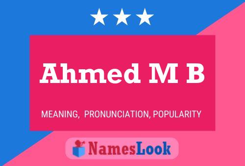 Ahmed M B Name Poster