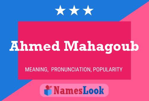 Ahmed Mahagoub Name Poster