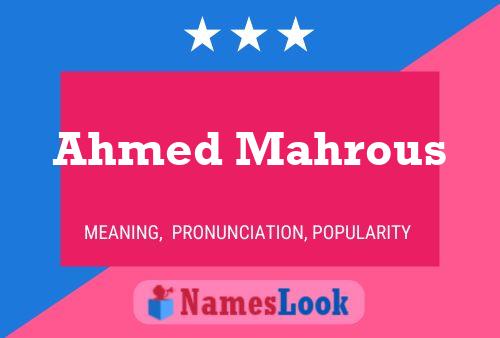 Ahmed Mahrous Name Poster