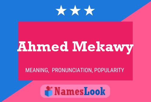 Ahmed Mekawy Name Poster