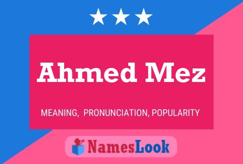 Ahmed Mez Name Poster