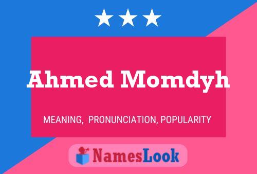 Ahmed Momdyh Name Poster