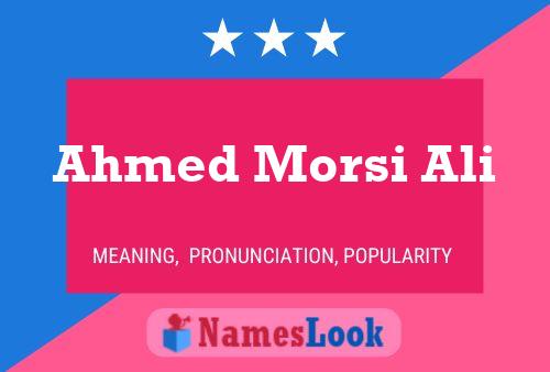 Ahmed Morsi Ali Name Poster