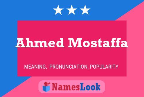 Ahmed Mostaffa Name Poster