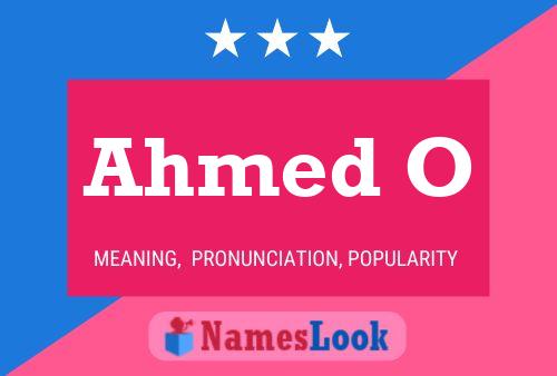 Ahmed O Name Poster