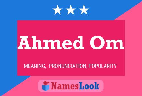 Ahmed Om Name Poster