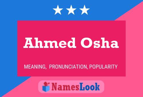 Ahmed Osha Name Poster