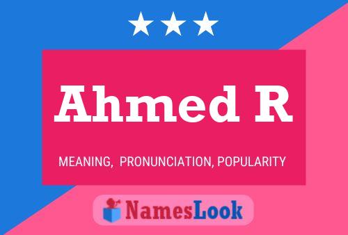 Ahmed R Name Poster