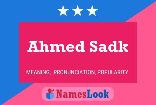 Ahmed Sadk Name Poster