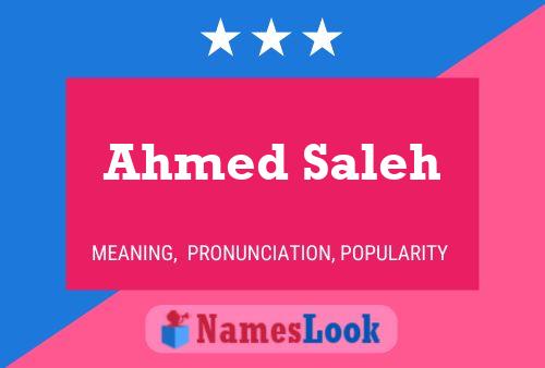 Ahmed Saleh Name Poster