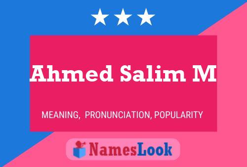 Ahmed Salim M Name Poster