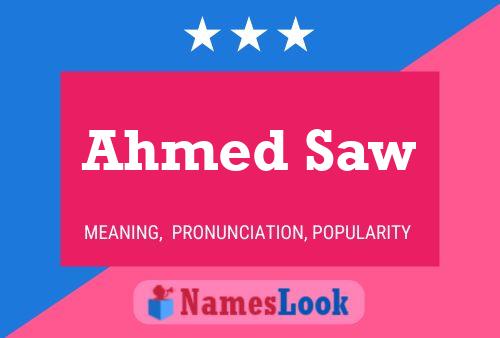 Ahmed Saw Name Poster