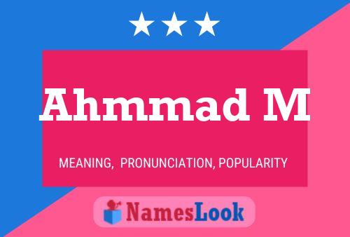 Ahmmad M Name Poster