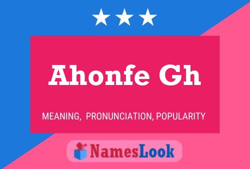 Ahonfe Gh Name Poster