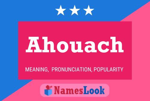 Ahouach Name Poster