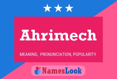 Ahrimech Name Poster