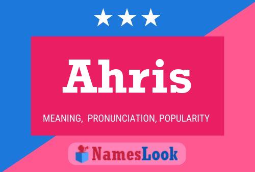 Ahris Name Poster