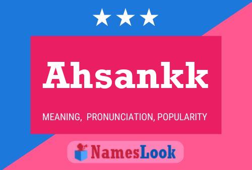 Ahsankk Name Poster