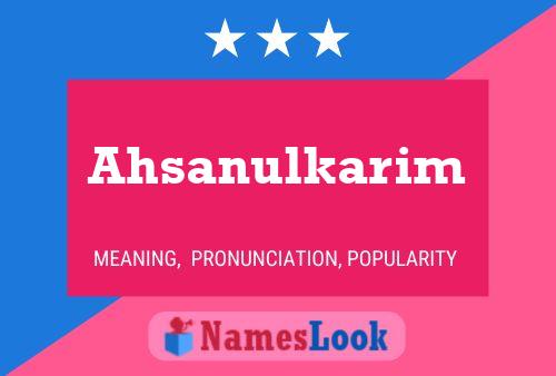 Ahsanulkarim Name Poster