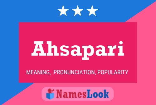 Ahsapari Name Poster