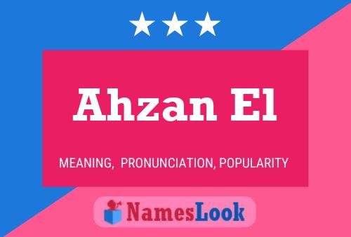 Ahzan El Name Poster