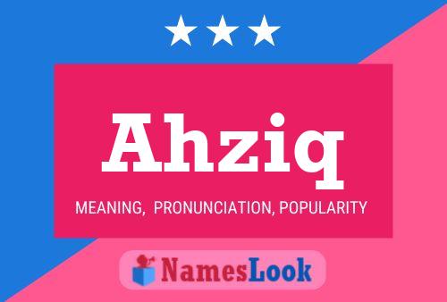 Ahziq Name Poster