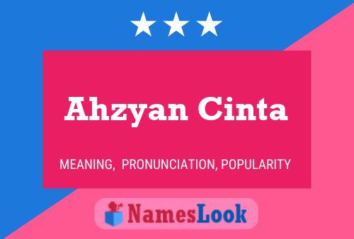 Ahzyan Cinta Name Poster