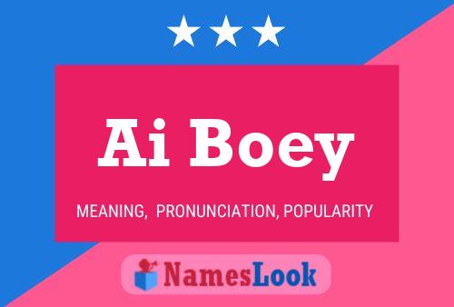 Ai Boey Name Poster