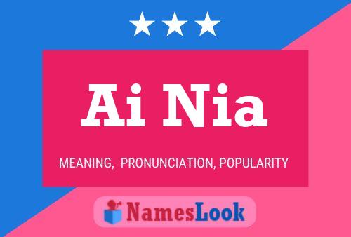 Ai Nia Name Poster