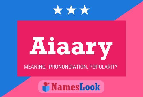 Aiaary Name Poster