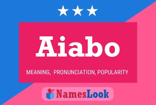 Aiabo Name Poster