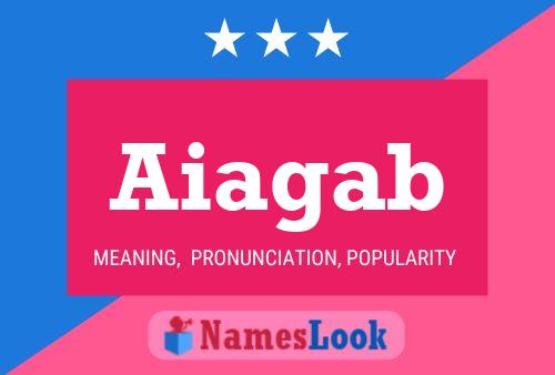 Aiagab Name Poster