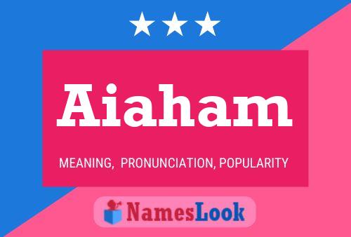 Aiaham Name Poster