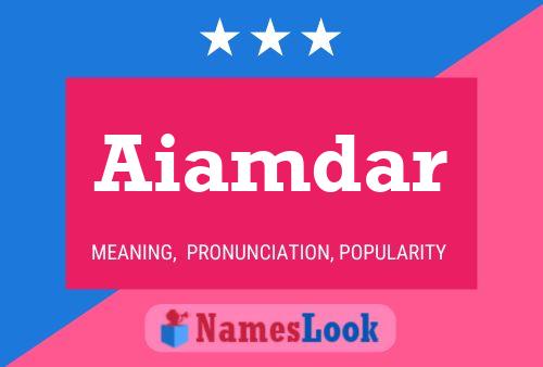 Aiamdar Name Poster