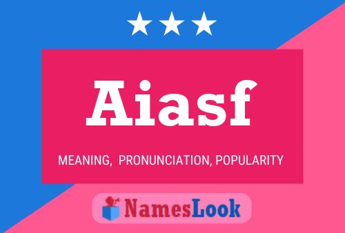 Aiasf Name Poster