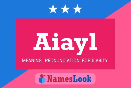 Aiayl Name Poster