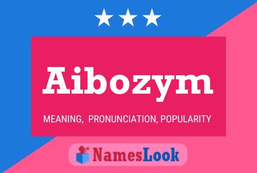 Aibozym Name Poster