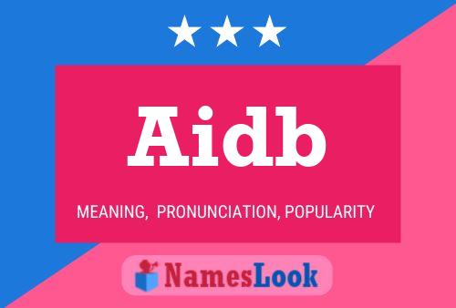 Aidb Name Poster