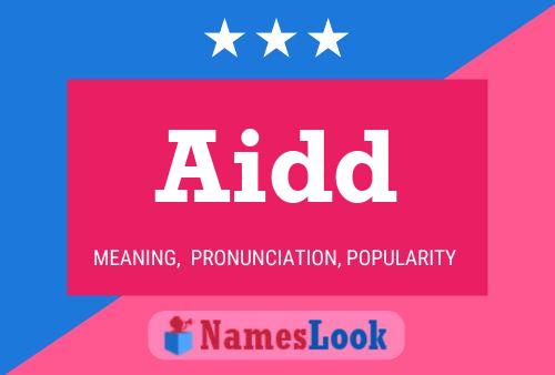 Aidd Name Poster