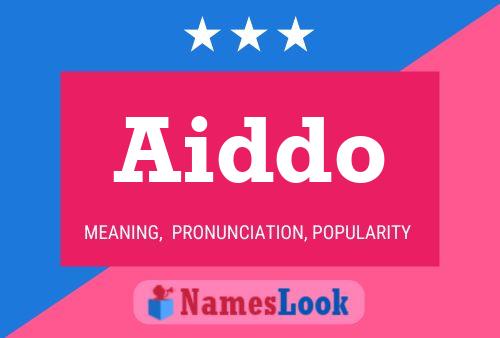 Aiddo Name Poster