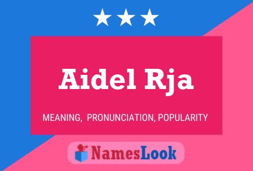 Aidel Rja Name Poster