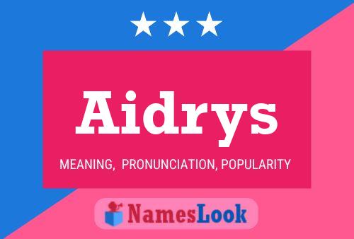 Aidrys Name Poster