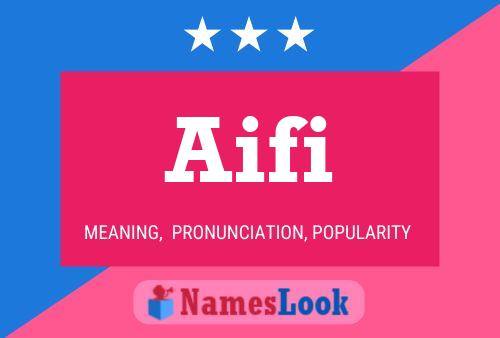 Aifi Name Poster