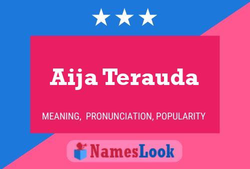 Aija Terauda Name Poster