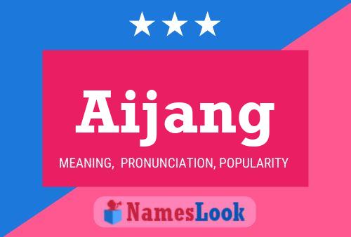 Aijang Name Poster